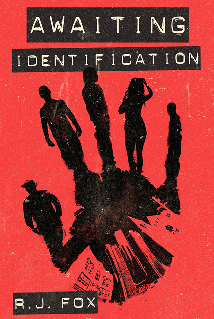 Awaiting Identification by R.J. Fox