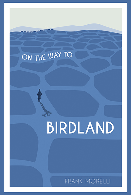 On the Way to Birdland